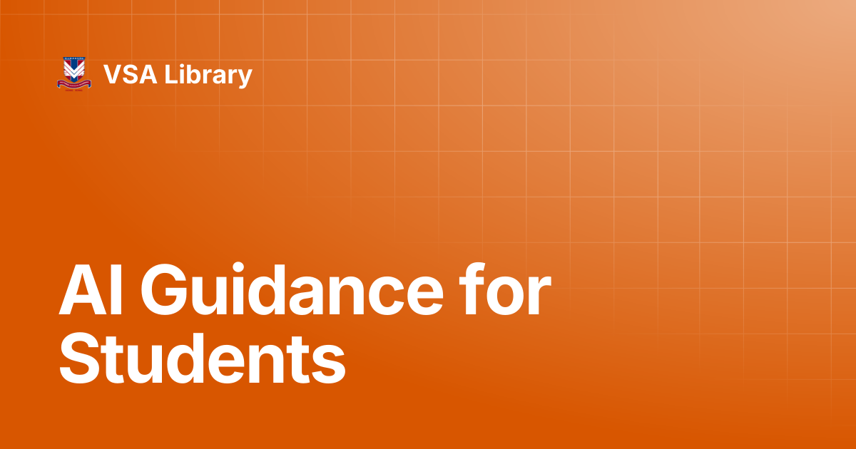 AI Guidance for Students | VSA Library