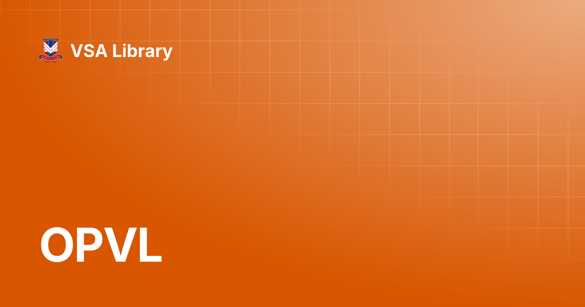 OPVL | VSA Library